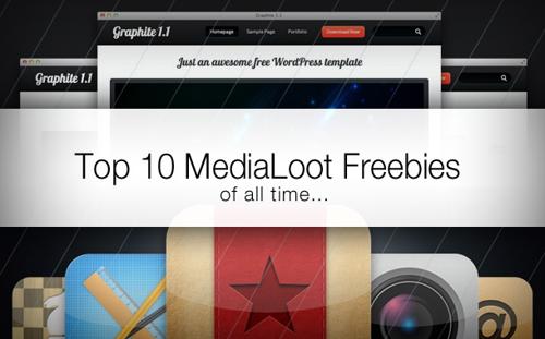 Top 10 MediaLoot Freebies of All-Time