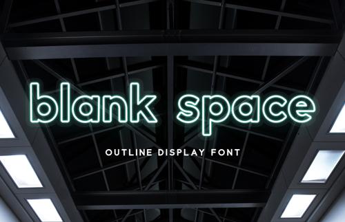 Blank Space - Outline Font