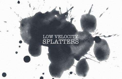 Low Velocity Splatters