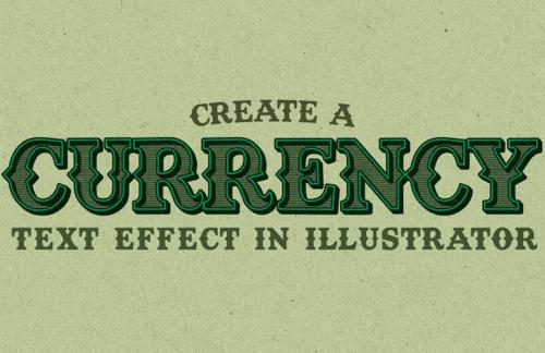 Easily Create a Currency Text Effect in Illustrator