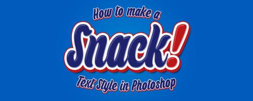 How to Make a Snack Text Style in Photoshop