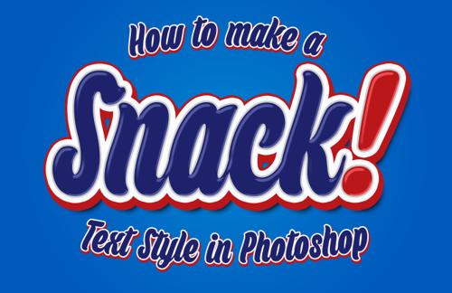 How to Make a Snack Text Style in Photoshop