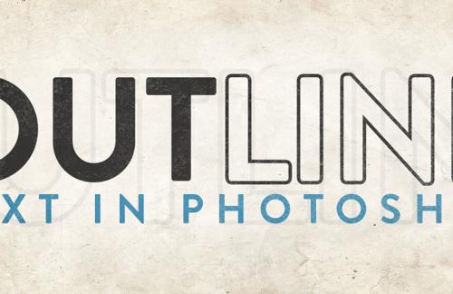 How to Easily Outline Text in Photoshop